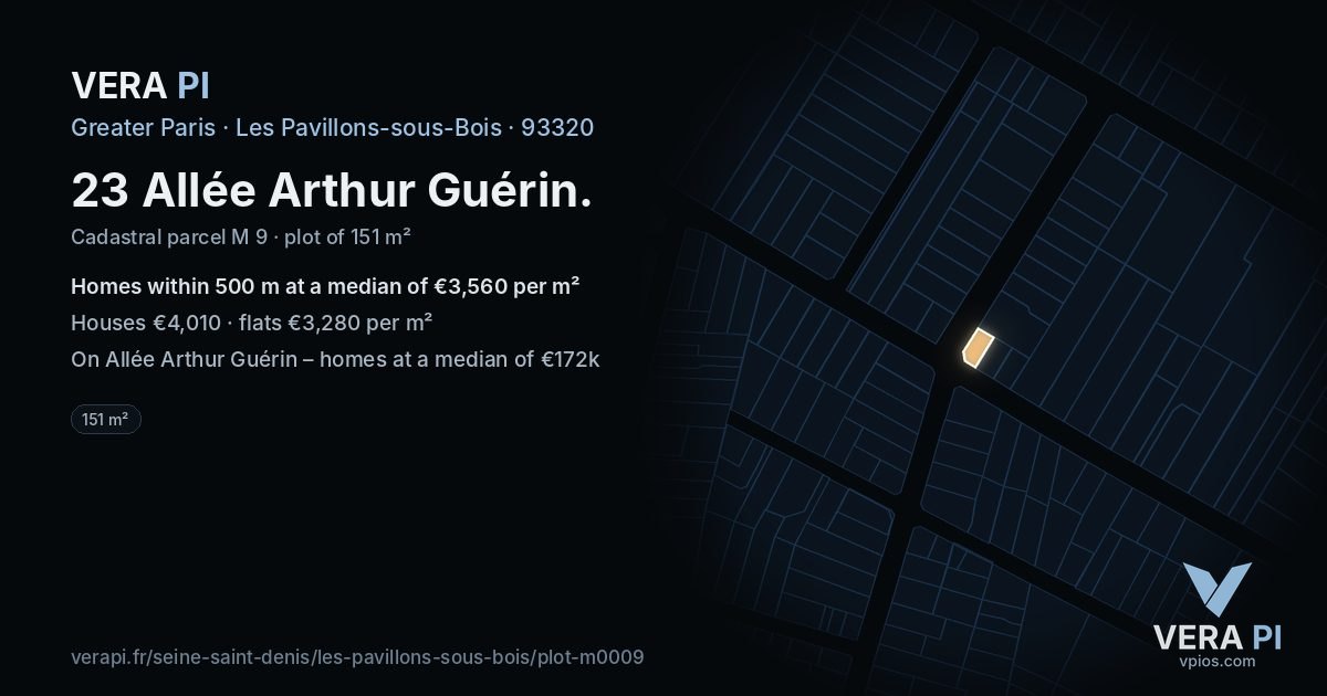 23 Allée Arthur Guérin, Les Pavillons-sous-Bois at night – the plot lit, the parcels around coloured by the prices near them
