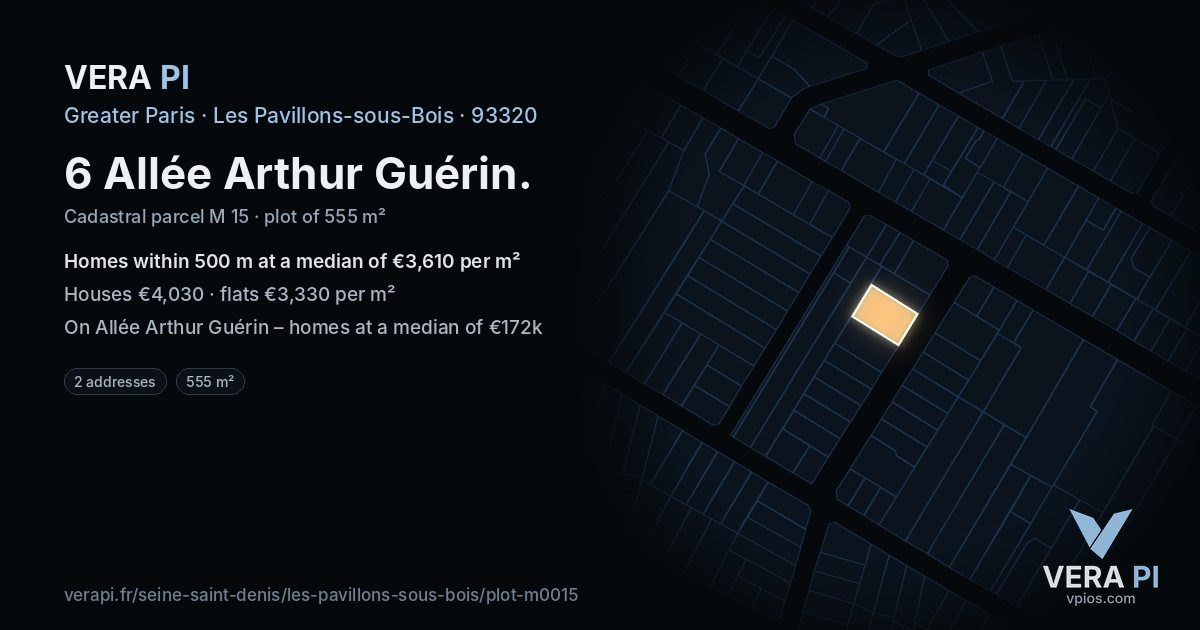 6 Allée Arthur Guérin, Les Pavillons-sous-Bois at night – the plot lit, the parcels around coloured by the prices near them