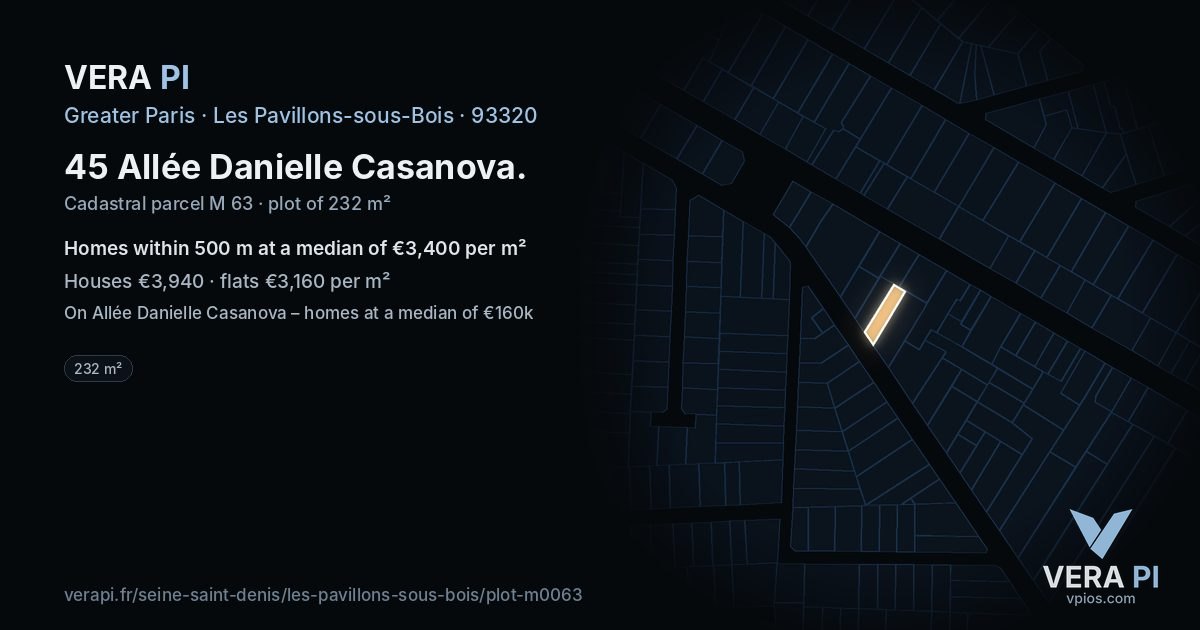 45 Allée Danielle Casanova, Les Pavillons-sous-Bois at night – the plot lit, the parcels around coloured by the prices near them