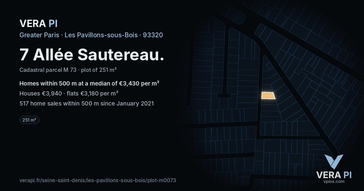 7 Allée Sautereau, Les Pavillons-sous-Bois at night – the plot lit, the parcels around coloured by the prices near them