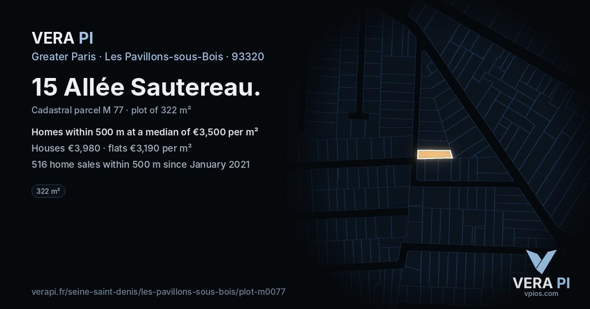 15 Allée Sautereau, Les Pavillons-sous-Bois at night – the plot lit, the parcels around coloured by the prices near them
