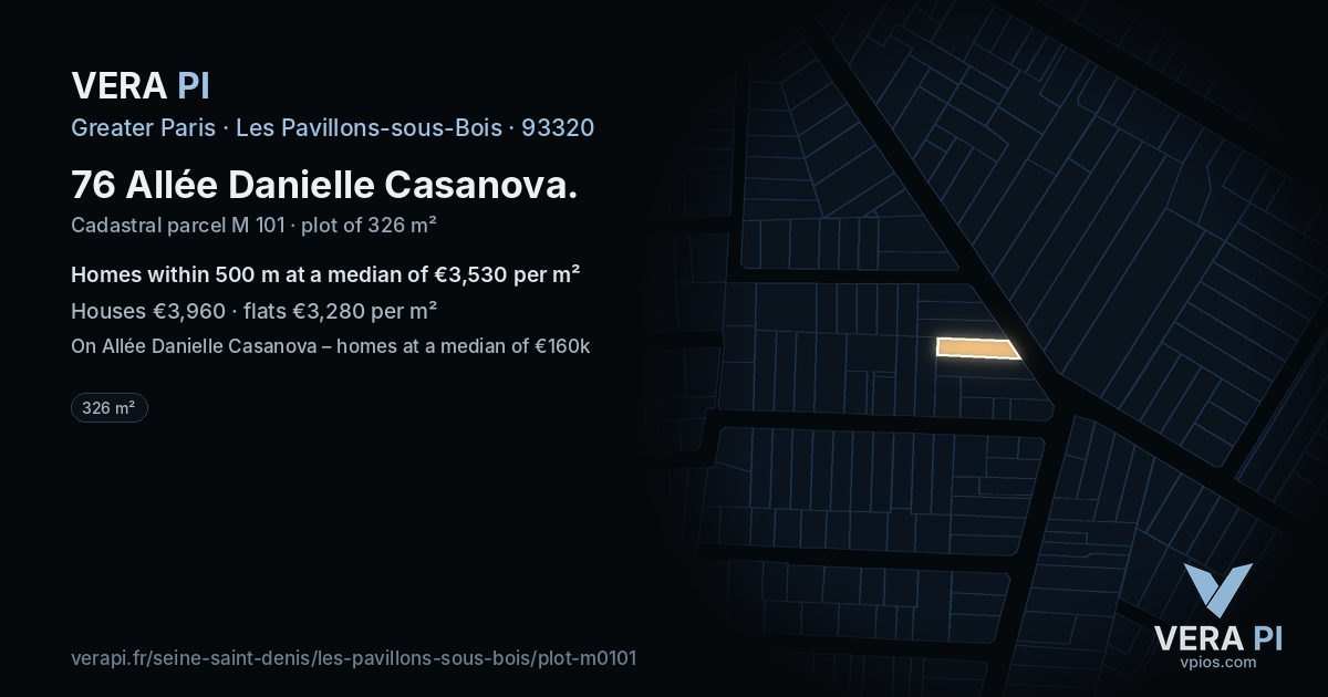76 Allée Danielle Casanova, Les Pavillons-sous-Bois at night – the plot lit, the parcels around coloured by the prices near them