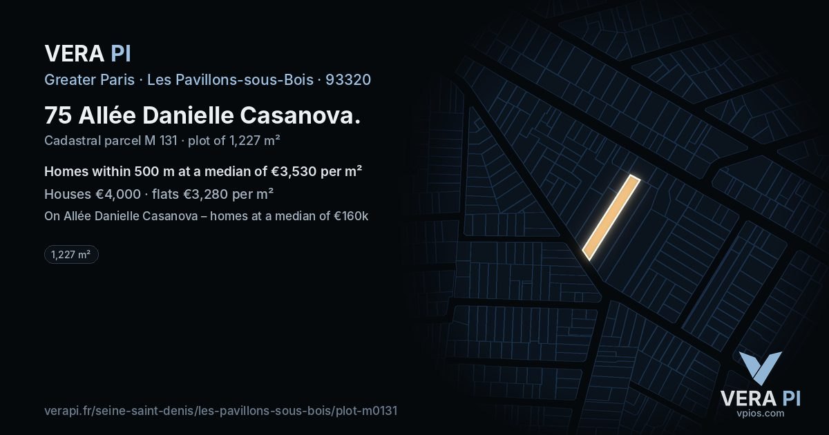 75 Allée Danielle Casanova, Les Pavillons-sous-Bois at night – the plot lit, the parcels around coloured by the prices near them