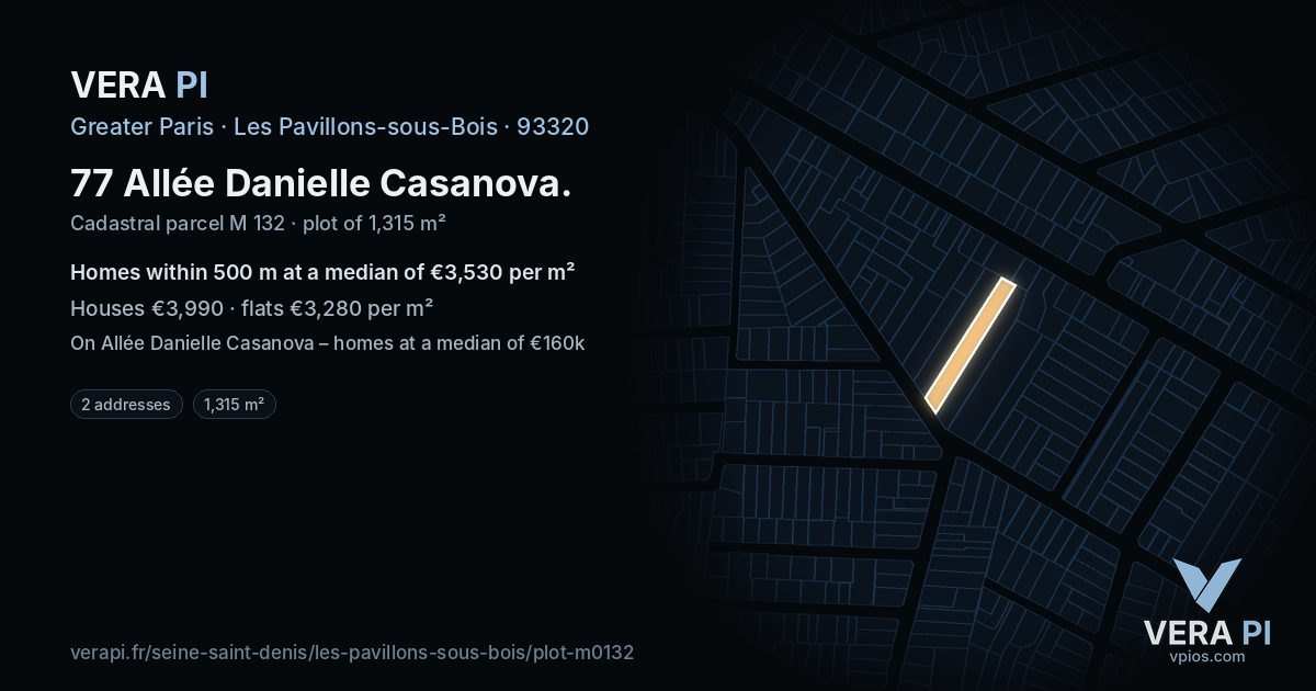 77 Allée Danielle Casanova, Les Pavillons-sous-Bois at night – the plot lit, the parcels around coloured by the prices near them