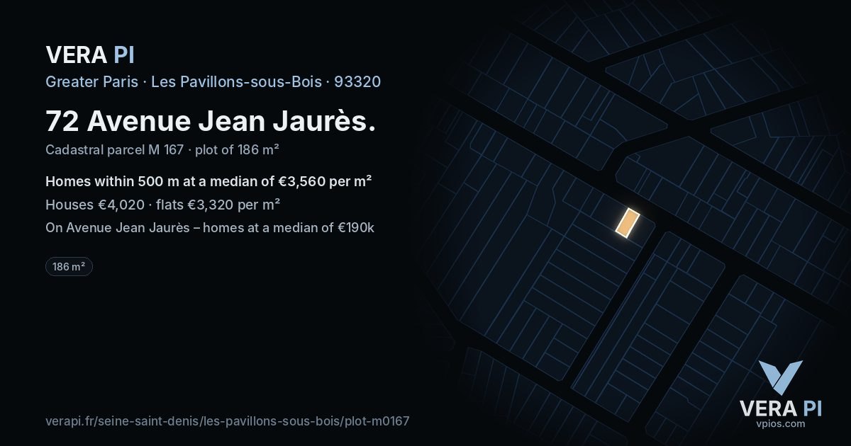 72 Avenue Jean Jaurès, Les Pavillons-sous-Bois at night – the plot lit, the parcels around coloured by the prices near them