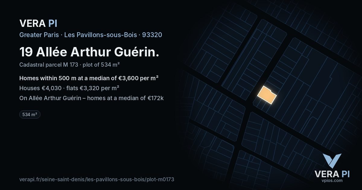 19 Allée Arthur Guérin, Les Pavillons-sous-Bois at night – the plot lit, the parcels around coloured by the prices near them