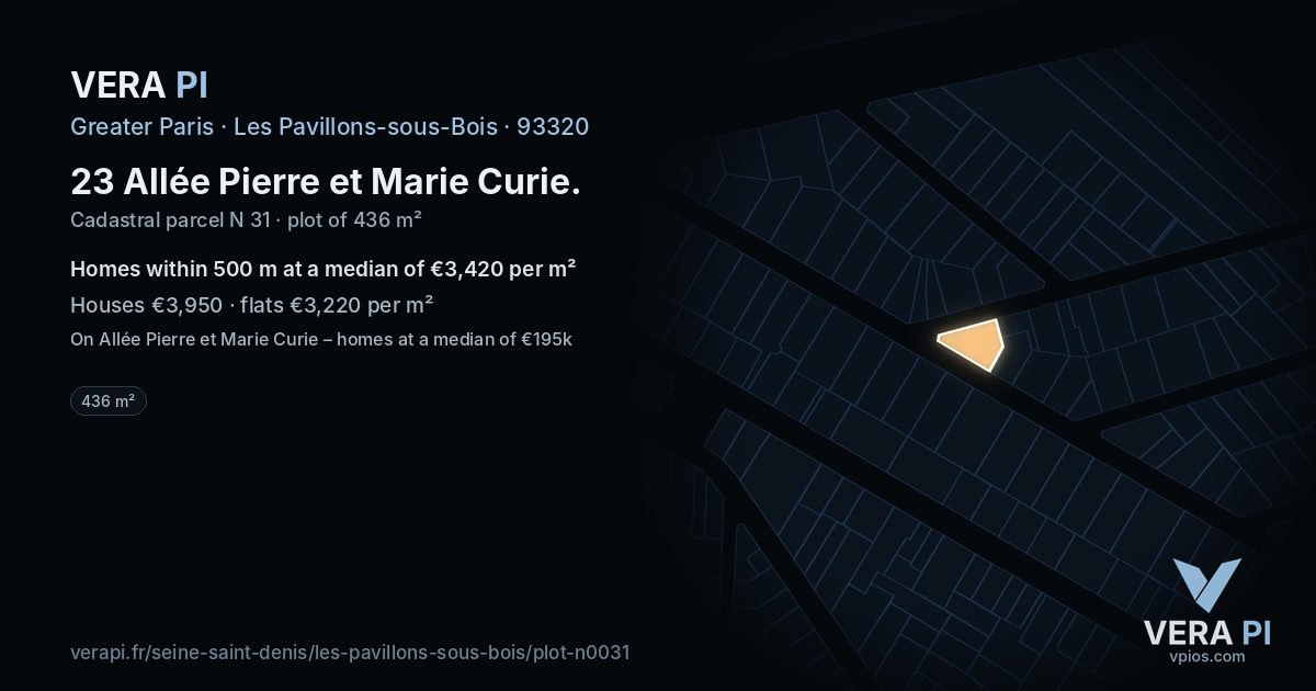23 Allée Pierre et Marie Curie, Les Pavillons-sous-Bois at night – the plot lit, the parcels around coloured by the prices near them