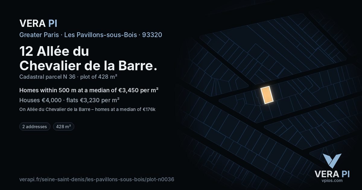 12 Allée du Chevalier de la Barre, Les Pavillons-sous-Bois at night – the plot lit, the parcels around coloured by the prices near them