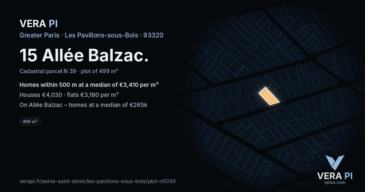 15 Allée Balzac, Les Pavillons-sous-Bois at night – the plot lit, the parcels around coloured by the prices near them