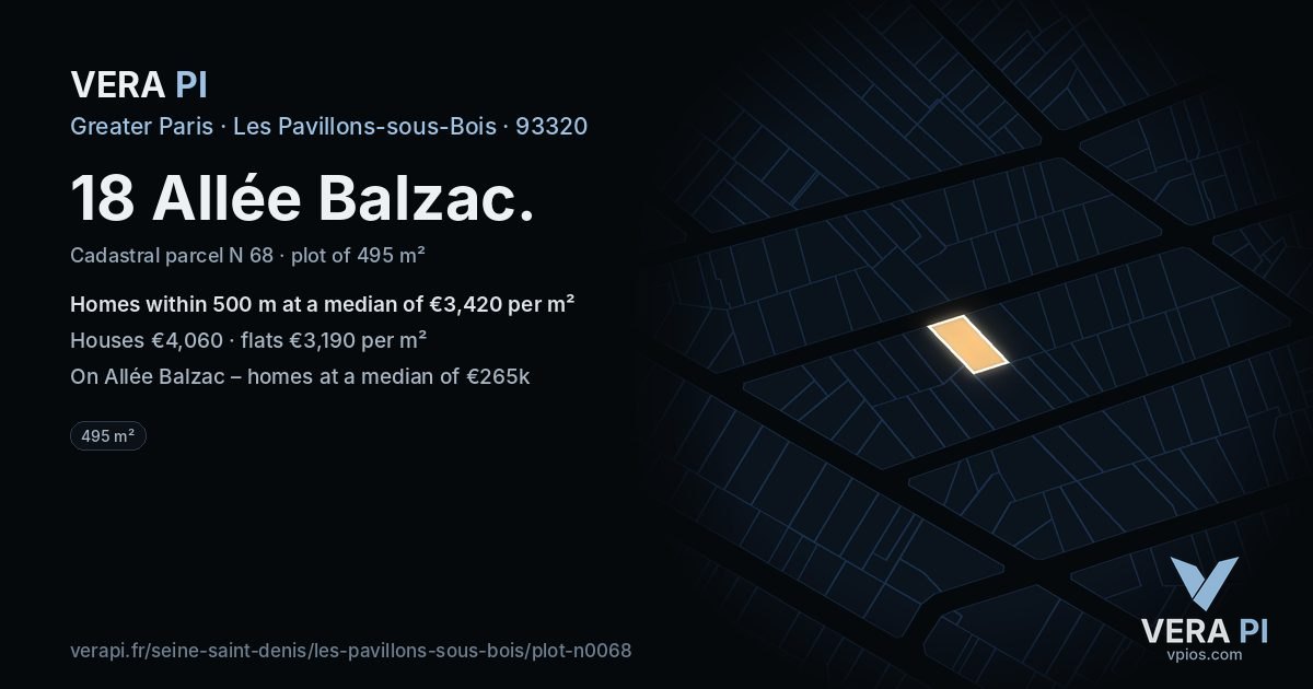 18 Allée Balzac, Les Pavillons-sous-Bois at night – the plot lit, the parcels around coloured by the prices near them