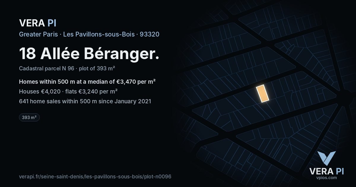 18 Allée Béranger, Les Pavillons-sous-Bois at night – the plot lit, the parcels around coloured by the prices near them