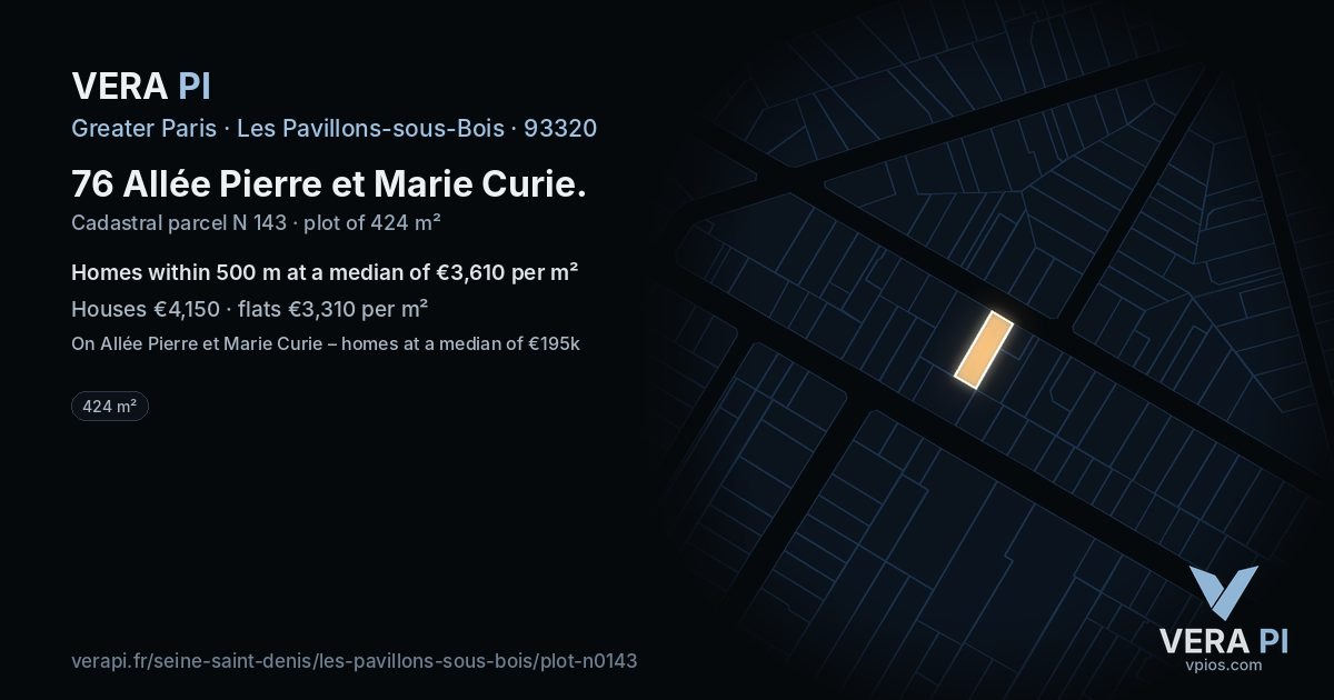 76 Allée Pierre et Marie Curie, Les Pavillons-sous-Bois at night – the plot lit, the parcels around coloured by the prices near them