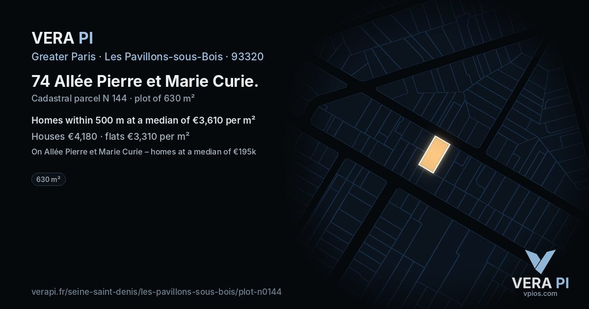 74 Allée Pierre et Marie Curie, Les Pavillons-sous-Bois at night – the plot lit, the parcels around coloured by the prices near them