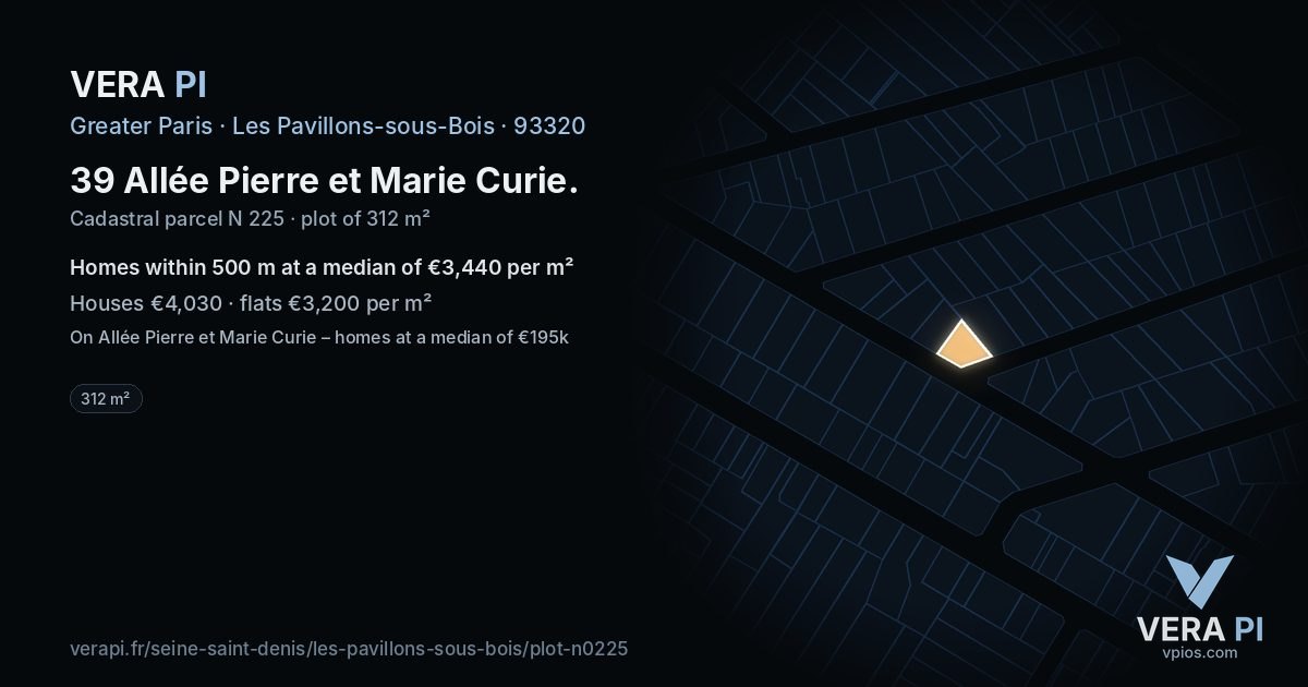 39 Allée Pierre et Marie Curie, Les Pavillons-sous-Bois at night – the plot lit, the parcels around coloured by the prices near them