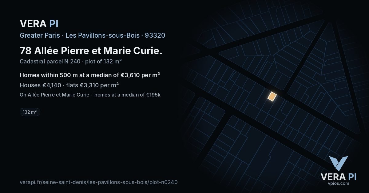 78 Allée Pierre et Marie Curie, Les Pavillons-sous-Bois at night – the plot lit, the parcels around coloured by the prices near them