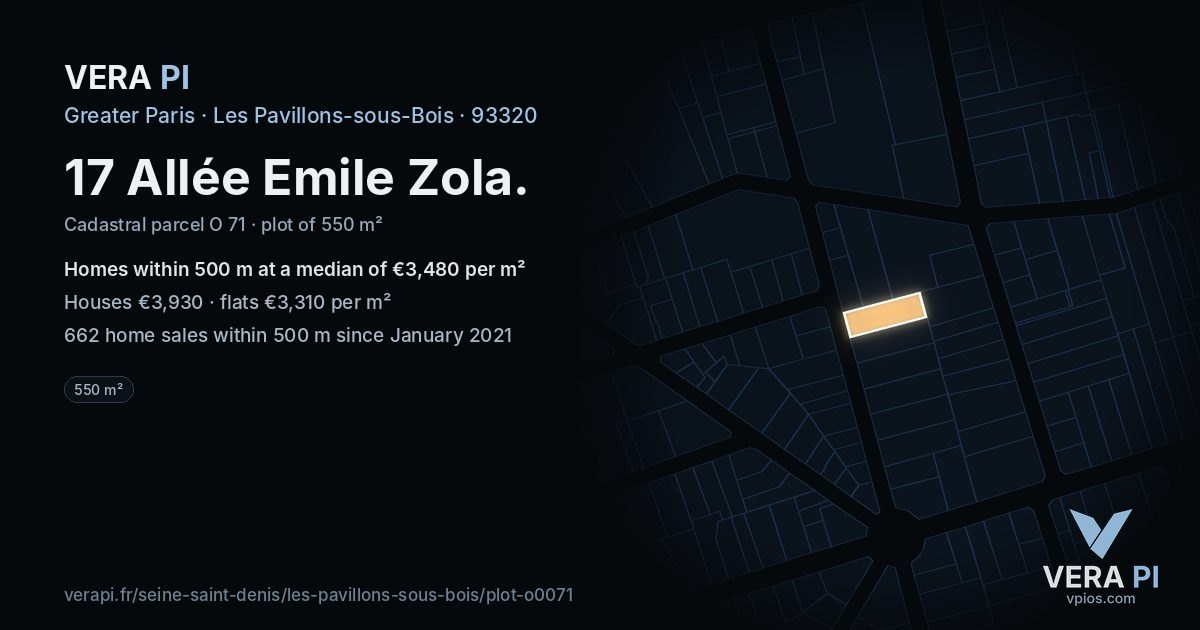 17 Allée Emile Zola, Les Pavillons-sous-Bois at night – the plot lit, the parcels around coloured by the prices near them