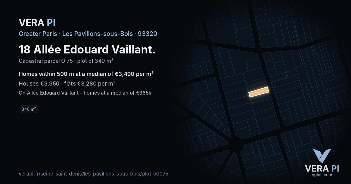 18 Allée Edouard Vaillant, Les Pavillons-sous-Bois at night – the plot lit, the parcels around coloured by the prices near them
