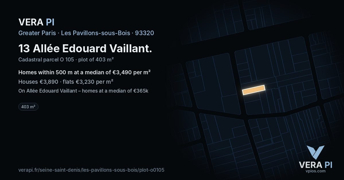 13 Allée Edouard Vaillant, Les Pavillons-sous-Bois at night – the plot lit, the parcels around coloured by the prices near them