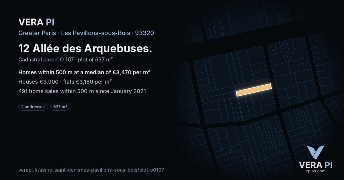 12 Allée des Arquebuses, Les Pavillons-sous-Bois at night – the plot lit, the parcels around coloured by the prices near them