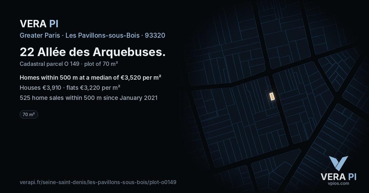 22 Allée des Arquebuses, Les Pavillons-sous-Bois at night – the plot lit, the parcels around coloured by the prices near them