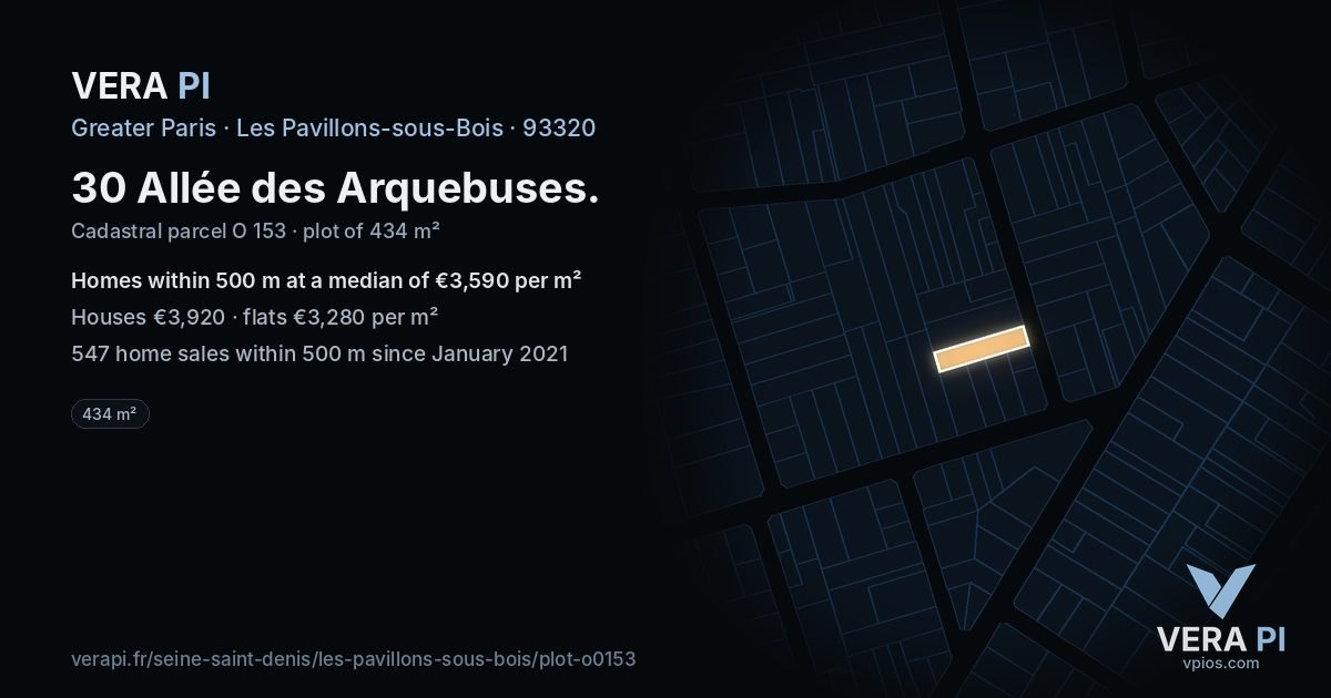 30 Allée des Arquebuses, Les Pavillons-sous-Bois at night – the plot lit, the parcels around coloured by the prices near them