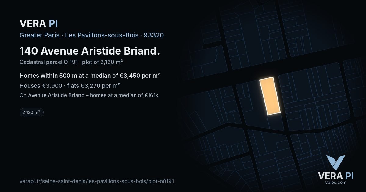140 Avenue Aristide Briand, Les Pavillons-sous-Bois at night – the plot lit, the parcels around coloured by the prices near them