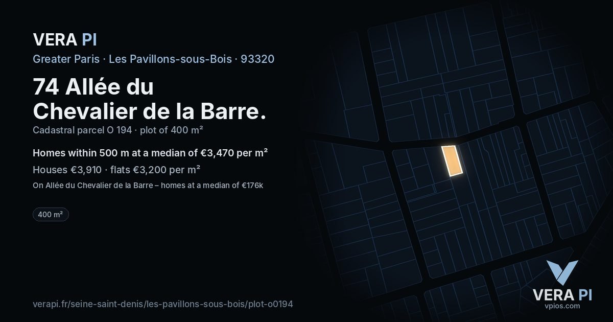 74 Allée du Chevalier de la Barre, Les Pavillons-sous-Bois at night – the plot lit, the parcels around coloured by the prices near them