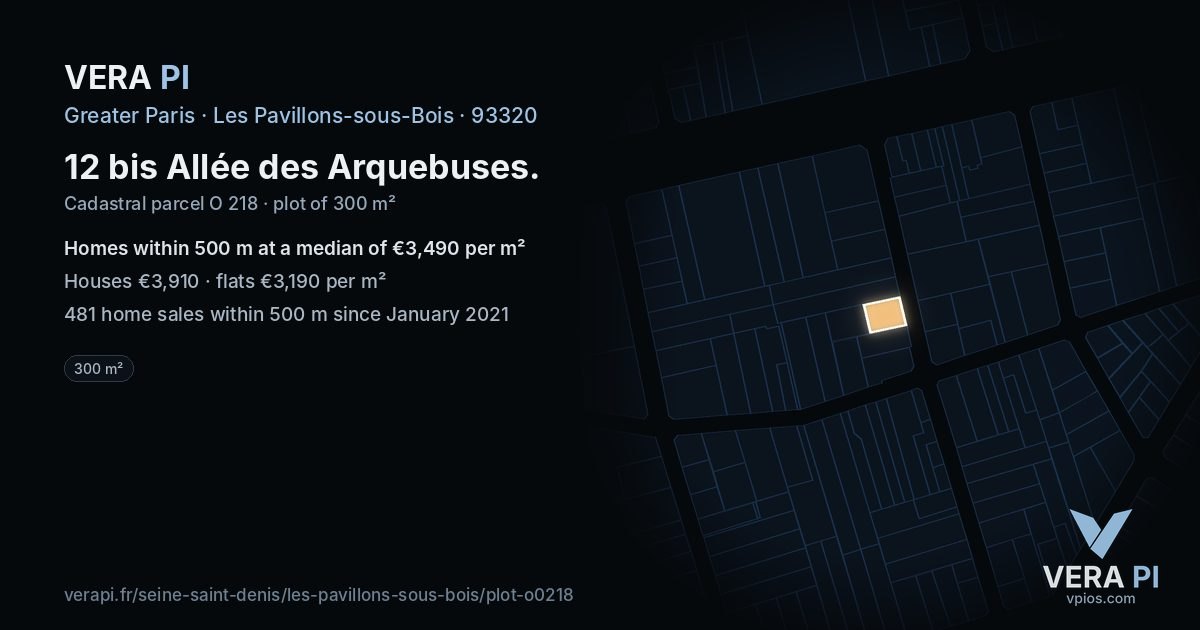 12 bis Allée des Arquebuses, Les Pavillons-sous-Bois at night – the plot lit, the parcels around coloured by the prices near them