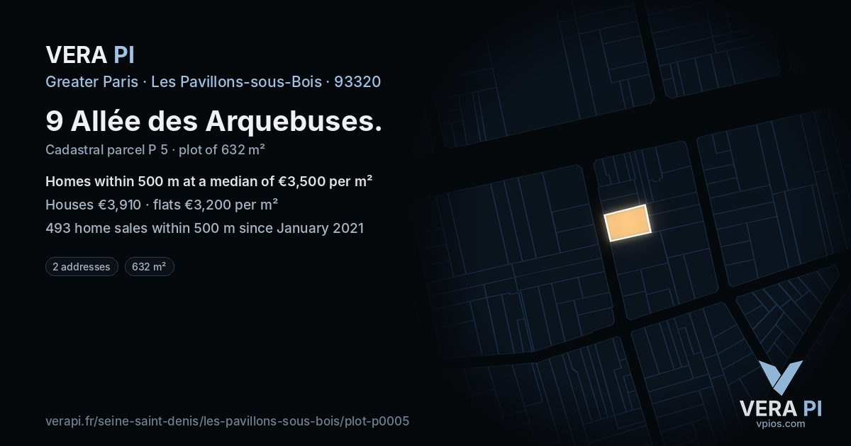 9 Allée des Arquebuses, Les Pavillons-sous-Bois at night – the plot lit, the parcels around coloured by the prices near them