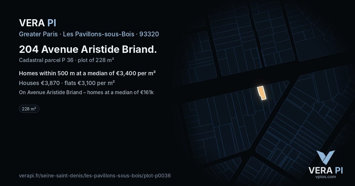204 Avenue Aristide Briand, Les Pavillons-sous-Bois at night – the plot lit, the parcels around coloured by the prices near them