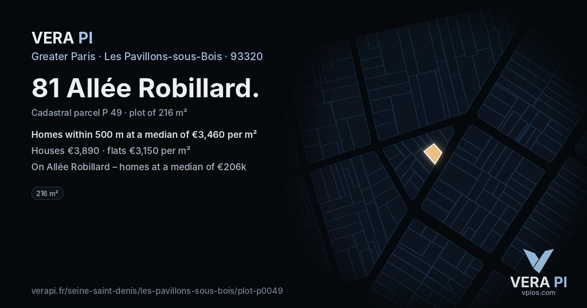 81 Allée Robillard, Les Pavillons-sous-Bois at night – the plot lit, the parcels around coloured by the prices near them