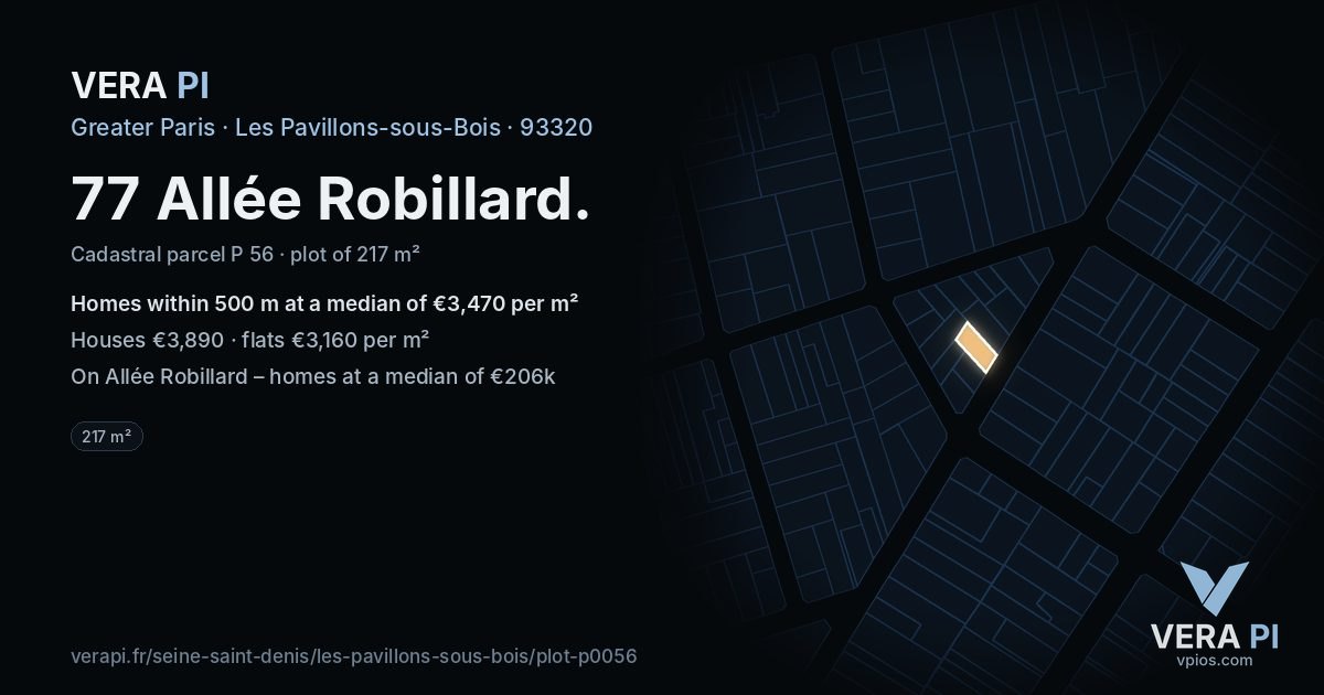 77 Allée Robillard, Les Pavillons-sous-Bois at night – the plot lit, the parcels around coloured by the prices near them