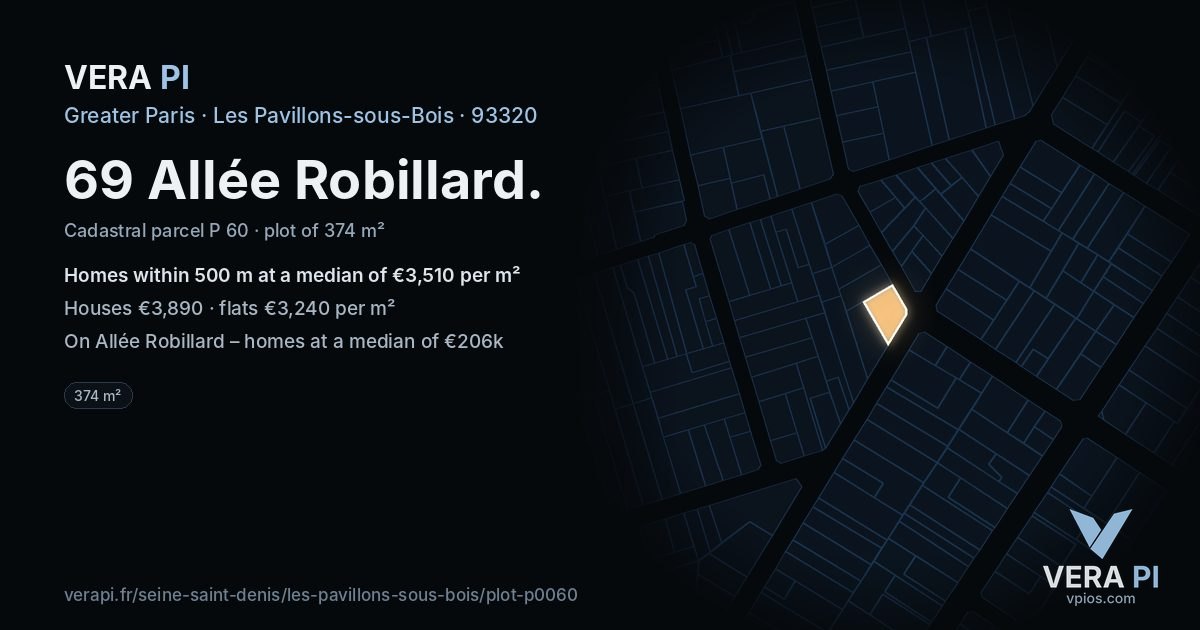69 Allée Robillard, Les Pavillons-sous-Bois at night – the plot lit, the parcels around coloured by the prices near them