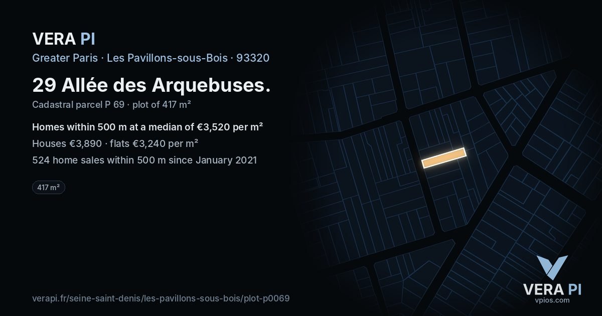 29 Allée des Arquebuses, Les Pavillons-sous-Bois at night – the plot lit, the parcels around coloured by the prices near them