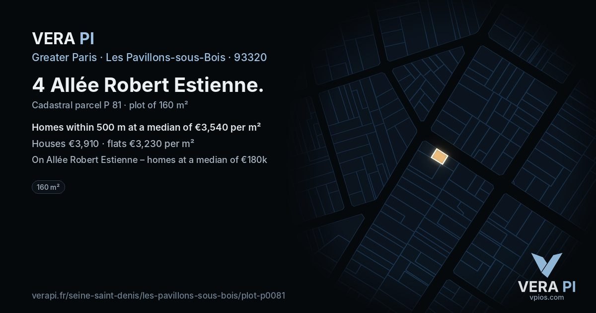4 Allée Robert Estienne, Les Pavillons-sous-Bois at night – the plot lit, the parcels around coloured by the prices near them
