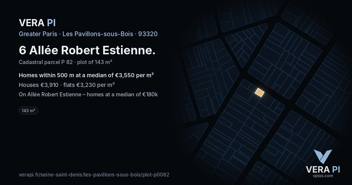 6 Allée Robert Estienne, Les Pavillons-sous-Bois at night – the plot lit, the parcels around coloured by the prices near them