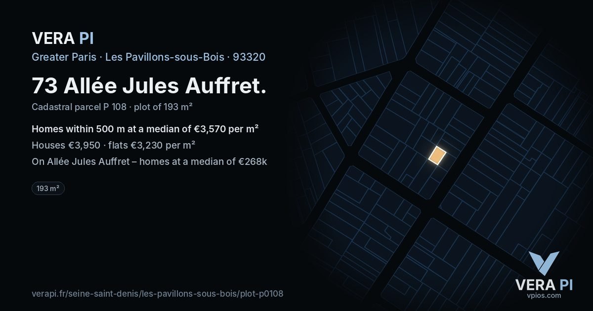 73 Allée Jules Auffret, Les Pavillons-sous-Bois at night – the plot lit, the parcels around coloured by the prices near them