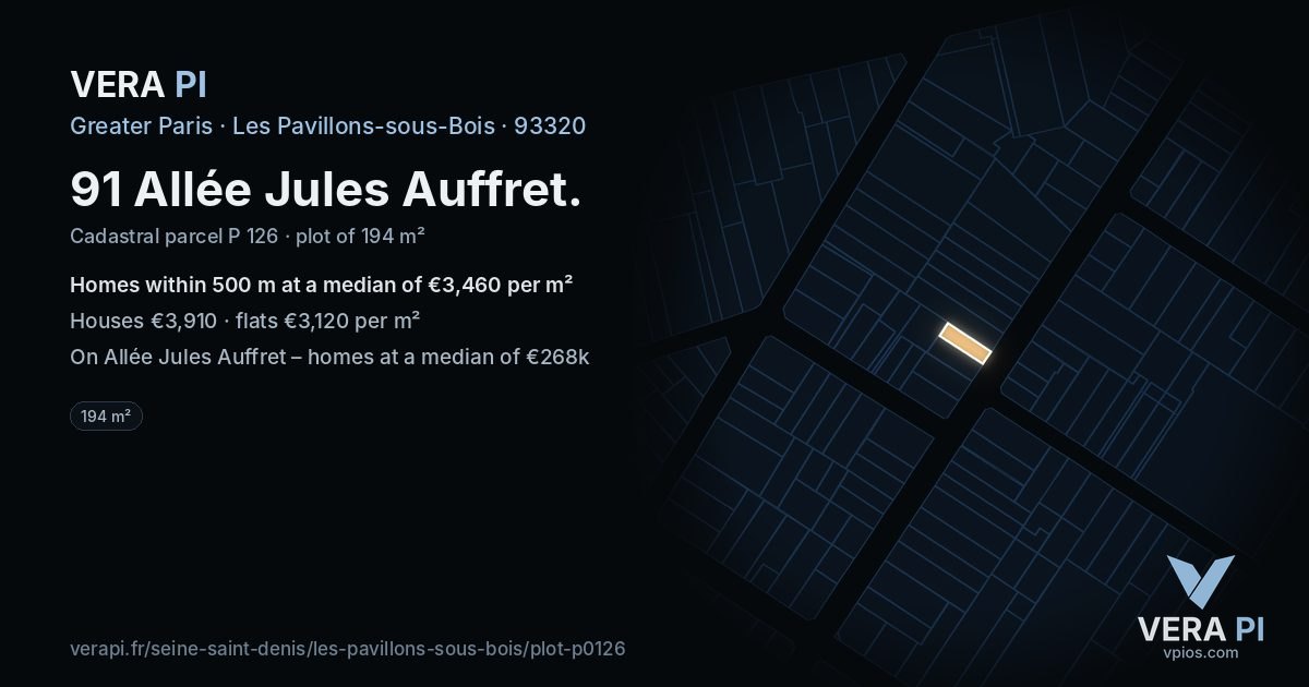 91 Allée Jules Auffret, Les Pavillons-sous-Bois at night – the plot lit, the parcels around coloured by the prices near them