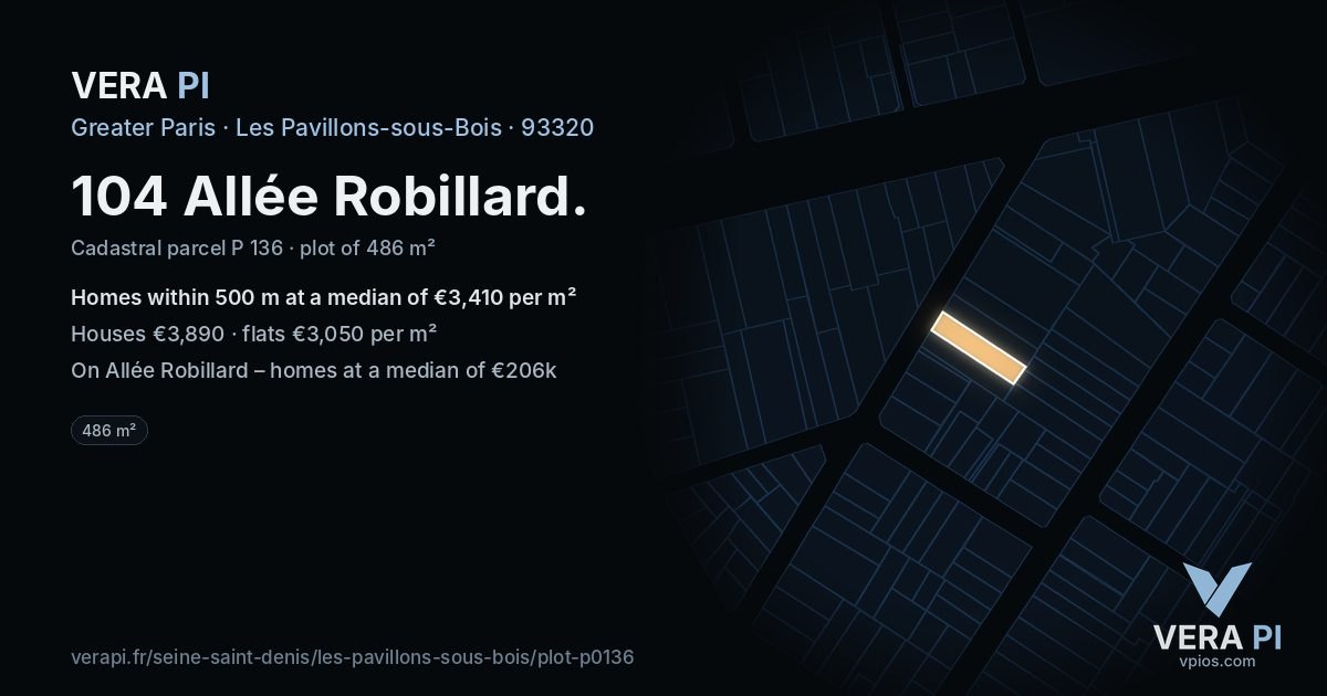 104 Allée Robillard, Les Pavillons-sous-Bois at night – the plot lit, the parcels around coloured by the prices near them