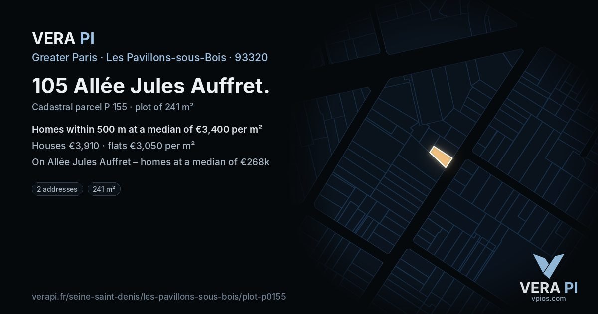 105 Allée Jules Auffret, Les Pavillons-sous-Bois at night – the plot lit, the parcels around coloured by the prices near them
