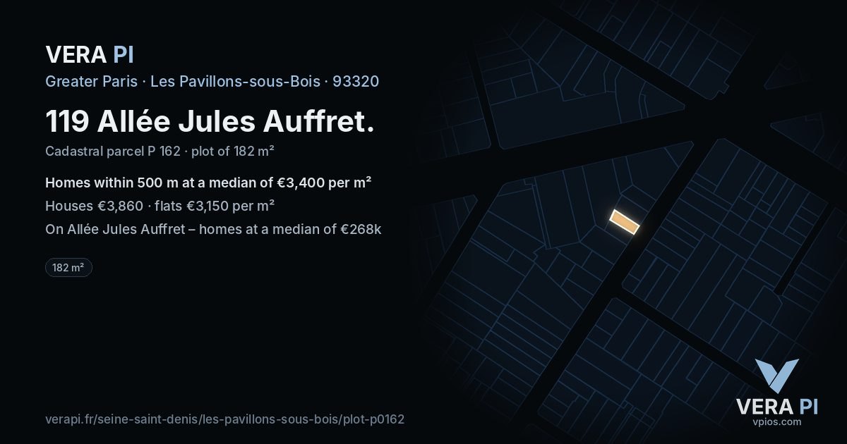 119 Allée Jules Auffret, Les Pavillons-sous-Bois at night – the plot lit, the parcels around coloured by the prices near them