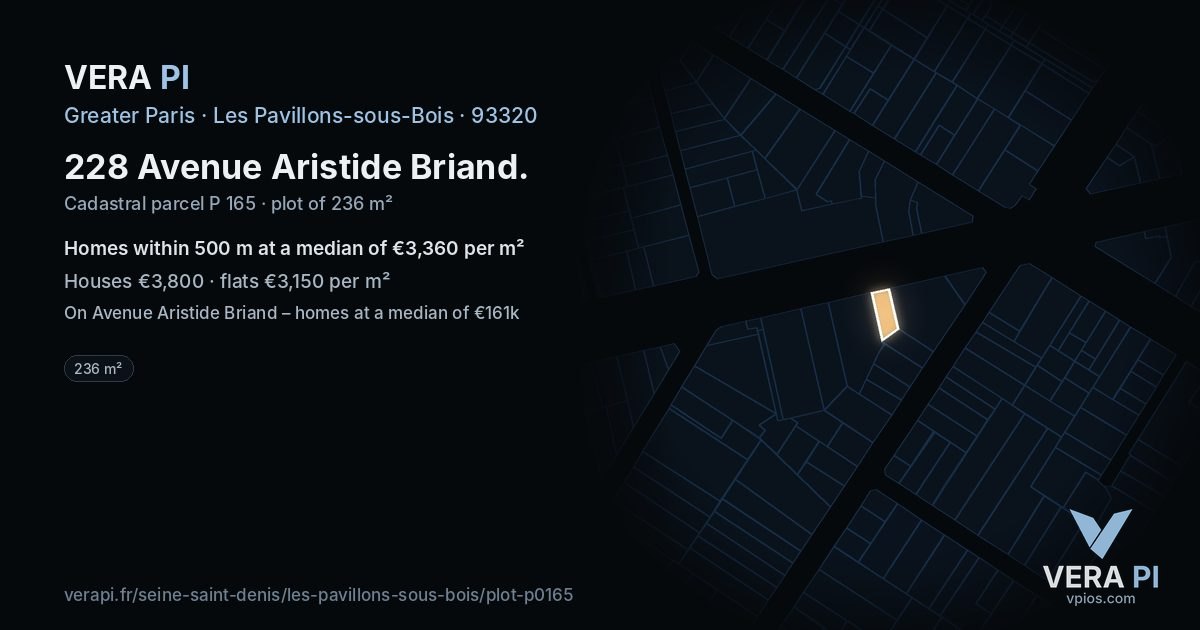 228 Avenue Aristide Briand, Les Pavillons-sous-Bois at night – the plot lit, the parcels around coloured by the prices near them