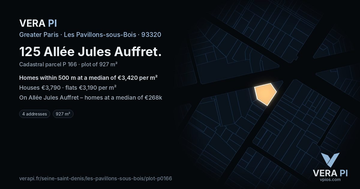 125 Allée Jules Auffret, Les Pavillons-sous-Bois at night – the plot lit, the parcels around coloured by the prices near them