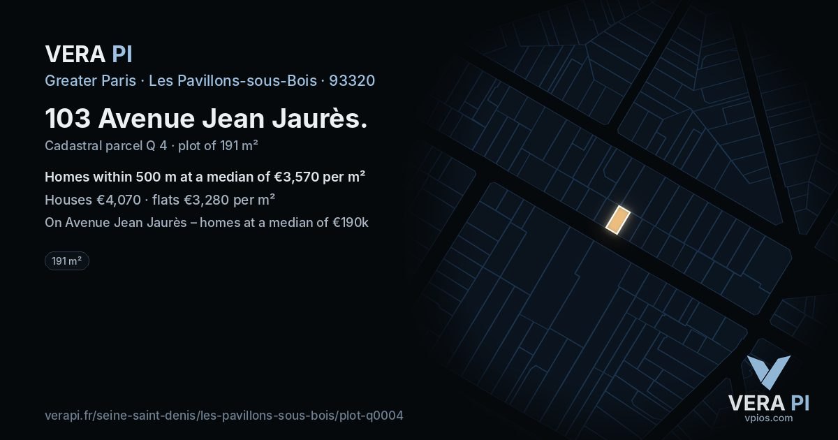 103 Avenue Jean Jaurès, Les Pavillons-sous-Bois at night – the plot lit, the parcels around coloured by the prices near them