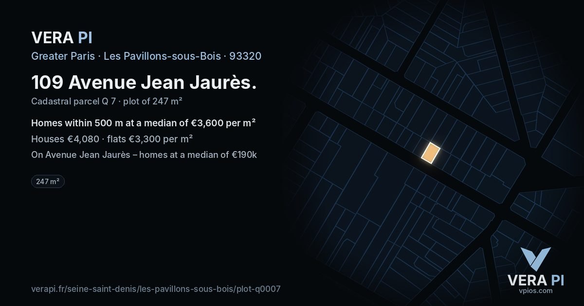 109 Avenue Jean Jaurès, Les Pavillons-sous-Bois at night – the plot lit, the parcels around coloured by the prices near them