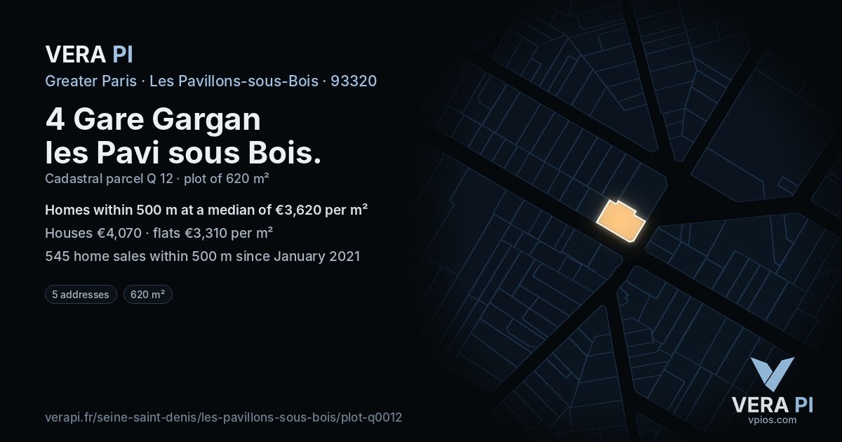 4 Gare Gargan les Pavi sous Bois, Les Pavillons-sous-Bois at night – the plot lit, the parcels around coloured by the prices near them