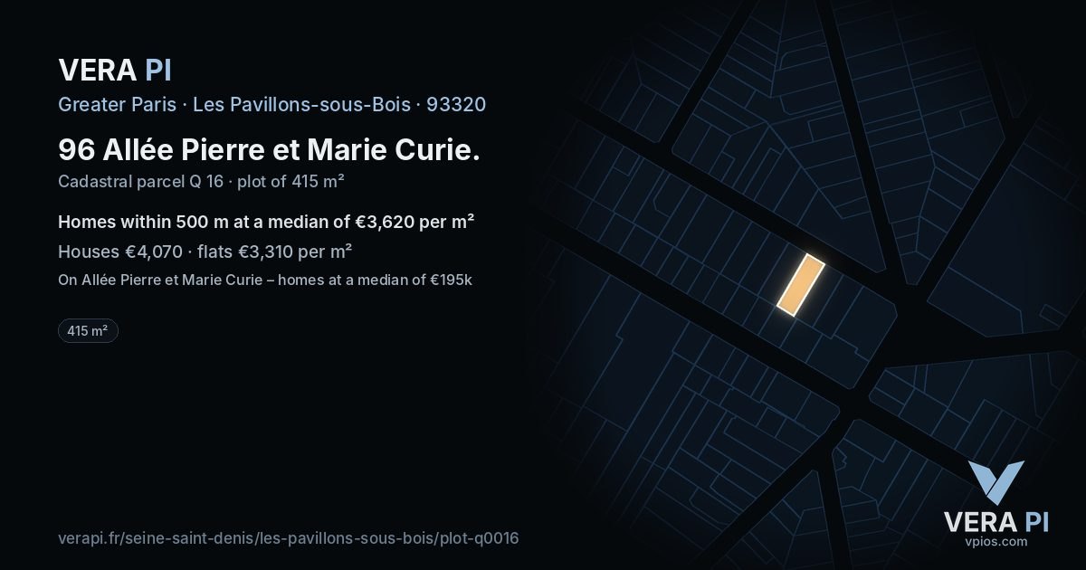 96 Allée Pierre et Marie Curie, Les Pavillons-sous-Bois at night – the plot lit, the parcels around coloured by the prices near them