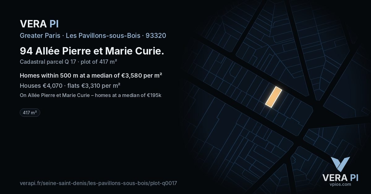 94 Allée Pierre et Marie Curie, Les Pavillons-sous-Bois at night – the plot lit, the parcels around coloured by the prices near them