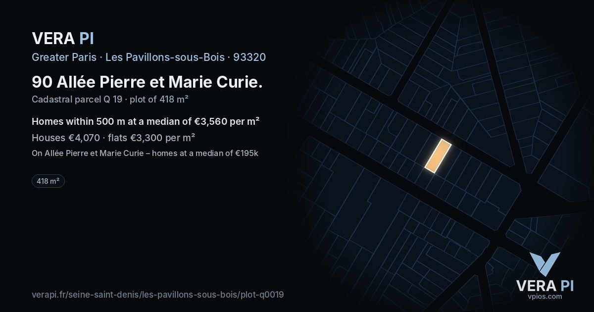 90 Allée Pierre et Marie Curie, Les Pavillons-sous-Bois at night – the plot lit, the parcels around coloured by the prices near them