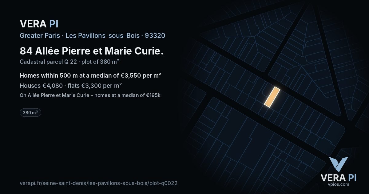 84 Allée Pierre et Marie Curie, Les Pavillons-sous-Bois at night – the plot lit, the parcels around coloured by the prices near them